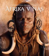kniha Afrika v nás, Mladá fronta 2010