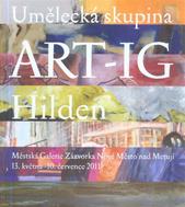 kniha Umělecká skupina ART-IG Hilden Městská galerie Zázvorka Nové Město nad Metují, 13. května - 10. července 2011, Městské muzeum, Městská galerie Zázvorka 2011