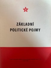 kniha Základní politické pojmy Met. materiál na pomoc lektorům a propagandistům, J[ihomor.] KV KSČ 1981