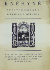 kniha Kněhyně Ročník 1. 1921 zvěsti z Moravy, Slezska a Slovenska., Koliba 1921