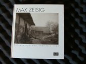 kniha Max Zeisig - Fotografien von 1900 bis 1930, Museum Perleberg 1993