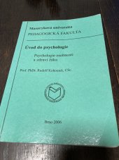 kniha Úvod do psychologie psychologie osobnosti a zdraví žáka, Masarykova univerzita 2006