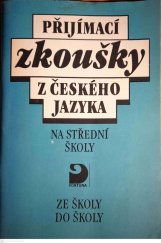 kniha Přijímací zkoušky z českého jazyka na střední školy, Fortuna 1993