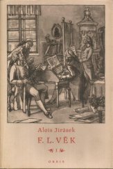 kniha F.L. Věk Část první obraz z dob našeho národního probuzení., Orbis 1951