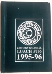 kniha Židovský kalendář LUACH 5756 1995-96, Židovská obec v Praze 1995