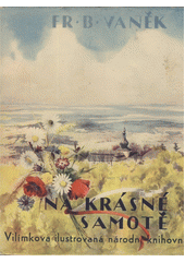 kniha Na krásné samotě, Jos. R. Vilímek 1941