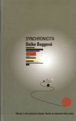 kniha Synchronicita náhody, k nimž nedochází náhodou, Metafora 2003