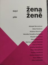 kniha Když žena píše ženě  14 rozhovorů s výjimečnými ženami , Euromedia 2024