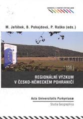 kniha Regionální výzkum v česko-německém pohraničí, Univerzita Jana Evangelisty Purkyně Ústí nad Labem 2010