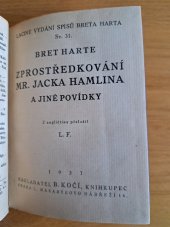 kniha Zprostředkování Mr. Jacka Hamlina a jiné povídky, B. Kočí 1927