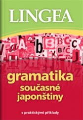 kniha Gramatika současné japonštiny, Lingea 2015