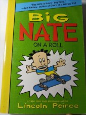 kniha Big Nate On a roll, HarperCollins 2011