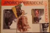 kniha JINDŘICHOHRADECKÉ ÚZKOKOLEJKY, Jindřichohradecké místní dráhy a.s. 1996