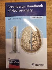 kniha Greenberg's Handbook of Neurosurgery Tenth Edition, Thieme 2023