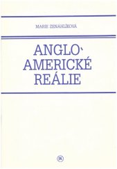 kniha Anglo-americké reálie historie Velké Británie a USA v kostce : doplněno aktivizačními cvičeními, Jan Kanzelsberger 1991