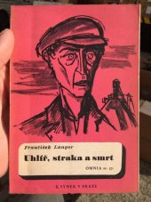 kniha Uhlíř, straka a smrt, Karel Synek 1948