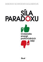 kniha Síla paradoxu, Euromedia 2016