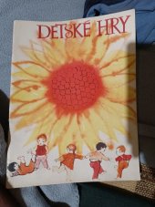 kniha Dětské hry , Edition Supraphon 1968