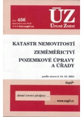 kniha Katastr nemovitostí Zeměměřictví ; Pozemkové úpravy a úřady : podle stavu k 1.1.2005, Sagit 2005