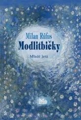 kniha Modlitbičky, Mladé letá 2014