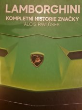 kniha Lamborghini  Kompletní historie značky , C-Press 2022