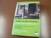 kniha "In Iglau war alles schlimmer..." "V Jihlavě bylo všechno horší..." Proměny česko-německého města před rokem 1945 a po skončení války. Sborník dokumentů, vlasní náklad 2013