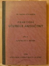 kniha Praktická učebnice angličtiny. Díl I, Tvořivá škola 1940