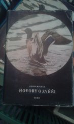 kniha Hovory o zvěři, Orbis 01 1957