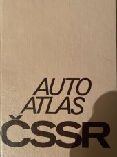 kniha AUTO ATLAS ČSSR měřítko: 1 : 400 000, Geodetický a kartografický podnik Praha 1987