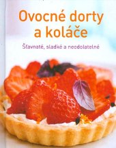 kniha Ovocné dorty a koláče, Naumann & Göbel 2017