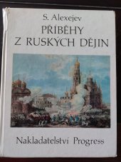 kniha Příběhy z ruských dějin, PROGRESS 1979