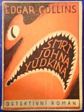kniha Smrt Johna Yudkina kriminální případ na Shark-Manoru, Jan Naňka 1947
