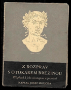 kniha Z rozprav s Otokarem Březinou příspěvek k jeho životopisu a poznání, Alois Srdce 1929