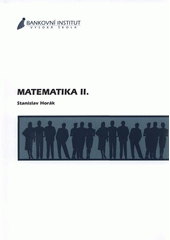 kniha Matematika II, Bankovní institut vysoká škola 2008