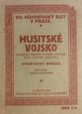 kniha VII. všesokolský slet v Praze Husitské vojsko, Čs. vědecký ústav vojenský 1920