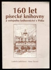 kniha 160 let písecké knihovny a veřejného knihovnictví v Písku, Okresní knihovna 2001