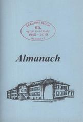 kniha Almanach [Základní škola Hlubočky : 65. výročí české školy 1945-2010], Základní škola Hlubočky 2010