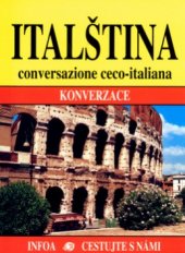 kniha Italština konverzace = conversazione ceco-italiana, INFOA 2001