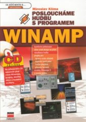 kniha Posloucháme hudbu s programem Winamp, CPress 2002