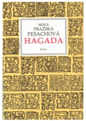 kniha S pomocí Boží nová pražská pesachová Hagada, Sefer 1996