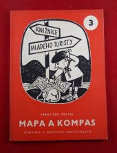 kniha Mapa a kompas, Sportovní a turistické nakladatelství 1963