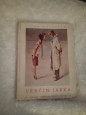 kniha Věrčin Jarka, Melantrich 1929