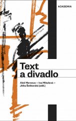 kniha Text a divadlo, Academia 2020