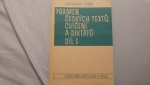 kniha Pramen českých textů, cvičení a diktátů. Díl I, - Pomocná kniha pro II. stupeň škol (školy měšťanské a nižší stupeň škol středních) ..., Státní nakladatelství 1948