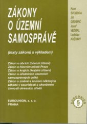 kniha Zákony o územní samosprávě (texty zákonů s výkladem), Eurounion 2003