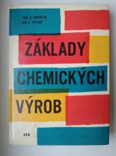 kniha Základy chemických výrob, SPN 1965