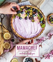 kniha Mamachef radost v kuchyni, CPress 2020