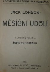 kniha Měsíční údolí I., B. Kočí 1922