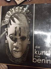 kniha Die Kunst von Benin, Artia 1960