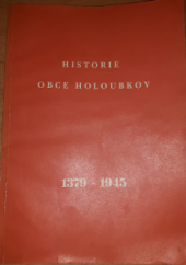 kniha Historie obce Holoubkov Holoubkov 1379 - 1945, Obecní úřad Holoubkov 1994